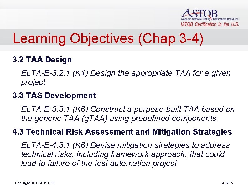 Learning Objectives (Chap 3 -4) 3. 2 TAA Design ELTA-E-3. 2. 1 (K 4)