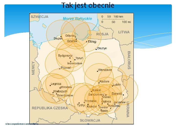 Tak jest obecnie Izba Gospodarcza Gazownictwa 10 