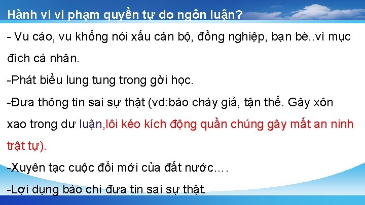 Hành vi vi phạm quyền tự do ngôn luận? - Vu cáo, vu khống