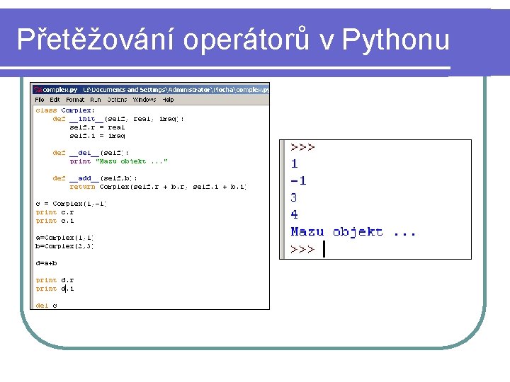 Přetěžování operátorů v Pythonu 