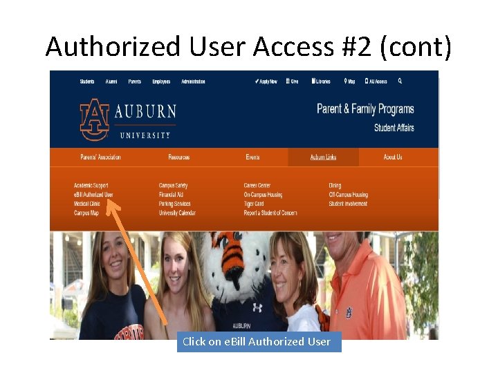 Authorized User Access #2 (cont) Click on e. Bill Authorized User 