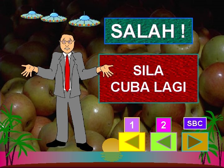 SALAH ! SILA CUBA LAGI 1 2 SBC 