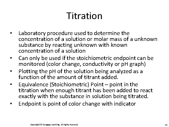Titration • • • Laboratory procedure used to determine the concentration of a solution