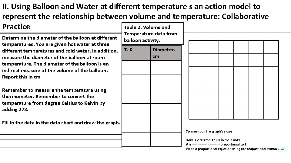 II. Using Balloon and Water at different temperature s an action model to represent