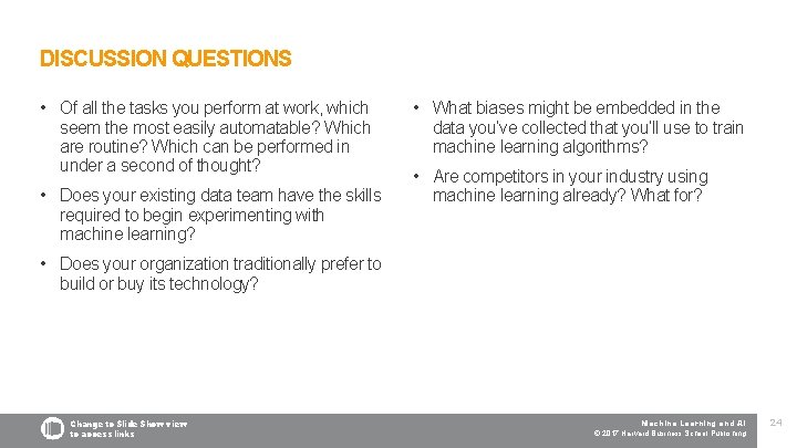 DISCUSSION QUESTIONS • Of all the tasks you perform at work, which seem the