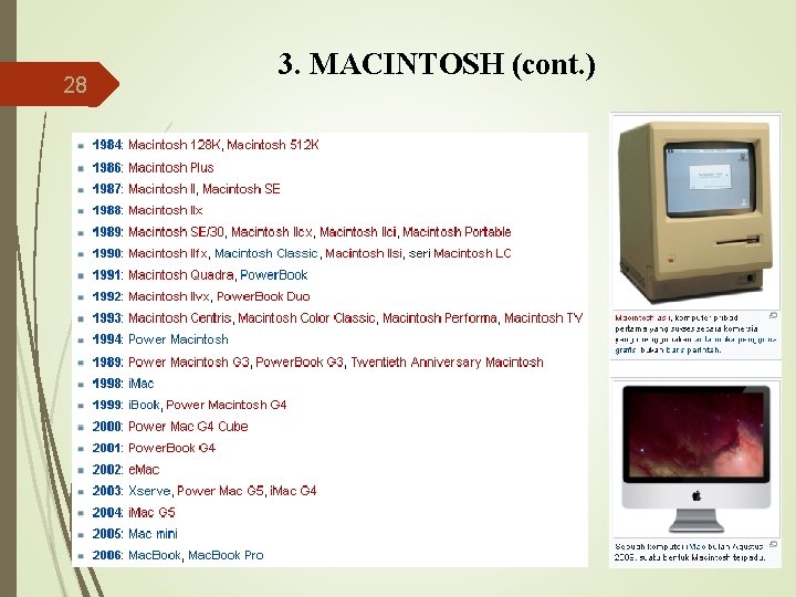28 3. MACINTOSH (cont. ) 