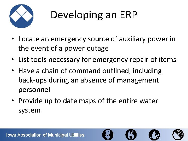 Developing an ERP • Locate an emergency source of auxiliary power in the event
