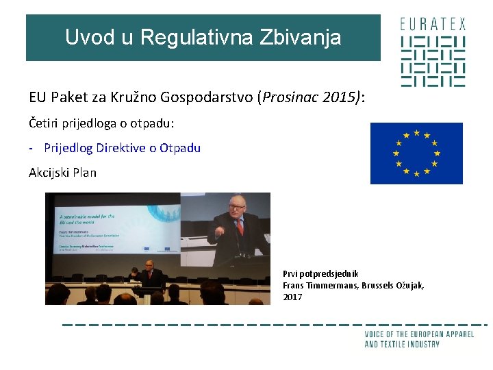 Uvod u Regulativna Zbivanja EU Paket za Kružno Gospodarstvo (Prosinac 2015): Četiri prijedloga o