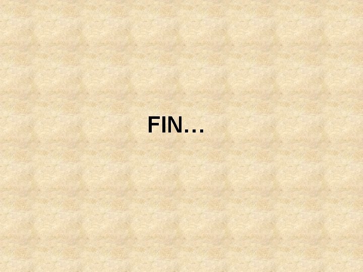 FIN… 