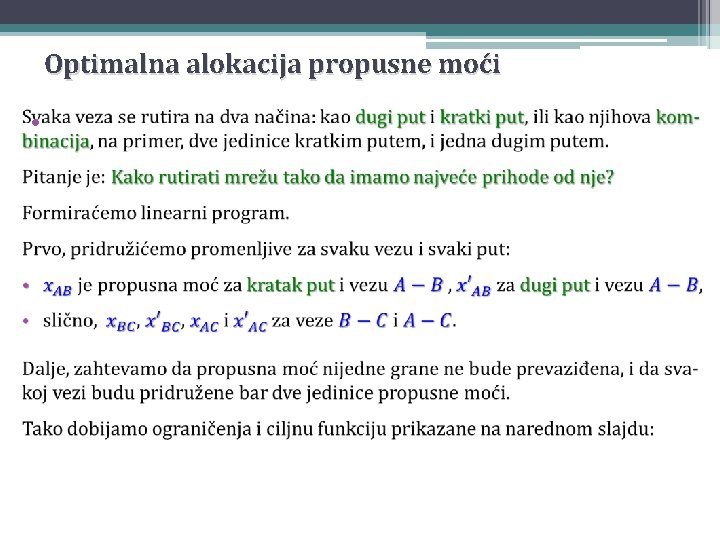 Optimalna alokacija propusne moći • 