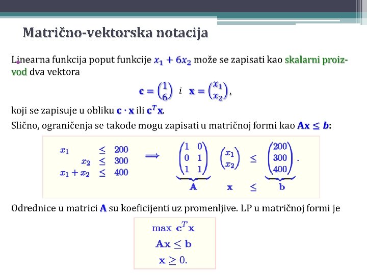 Matrično-vektorska notacija • 