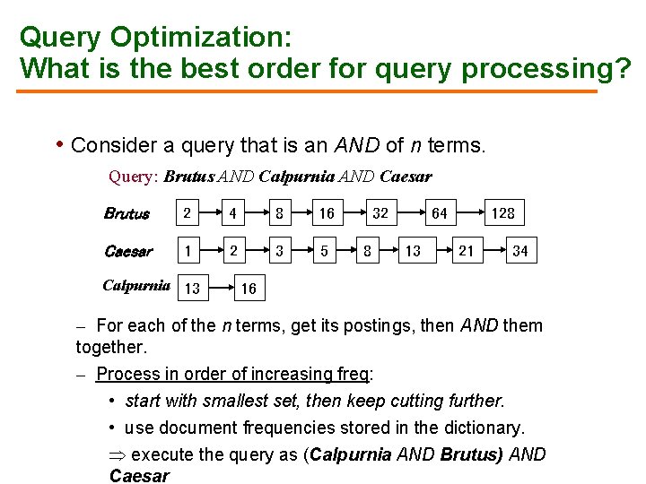 Query Optimization: What is the best order for query processing? • Consider a query