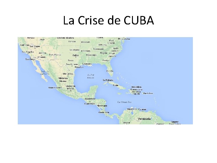 La Crise de CUBA 
