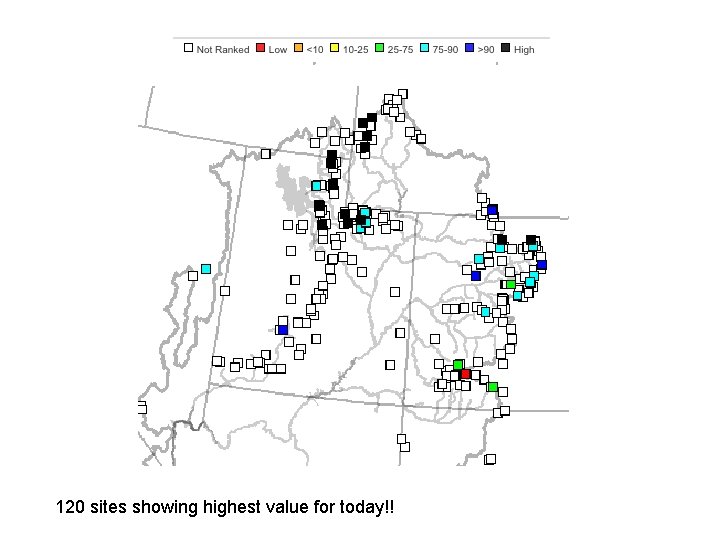 120 sites showing highest value for today!! 