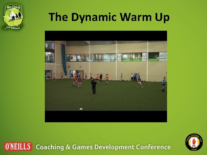 The Dynamic Warm Up 