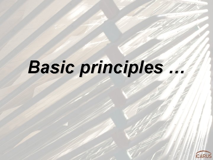 Basic principles … 