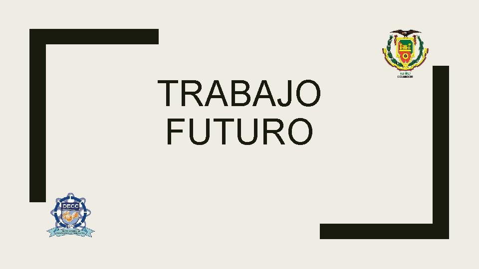 TRABAJO FUTURO 