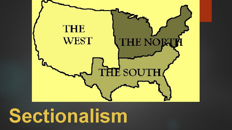 Sectionalism 