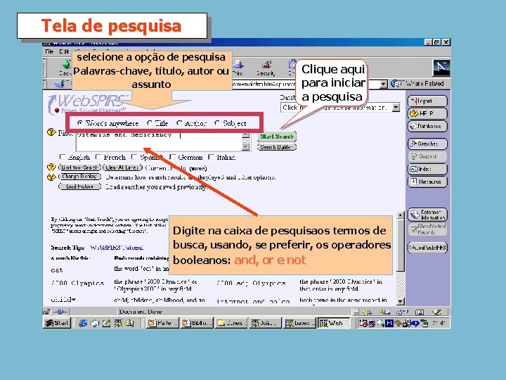 Tela de pesquisa selecione a opção de pesquisa Palavras-chave, título, autor ou assunto Clique