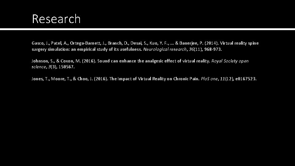 Research Gasco, J. , Patel, A. , Ortega-Barnett, J. , Branch, D. , Desai,