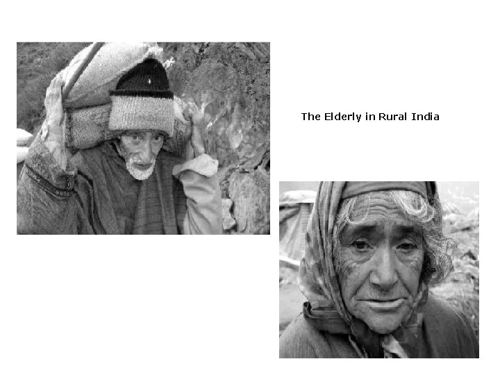 The Elderly in Rural India 