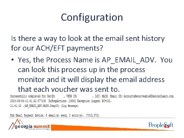 Configuration Is there a way to look at the email sent history for our