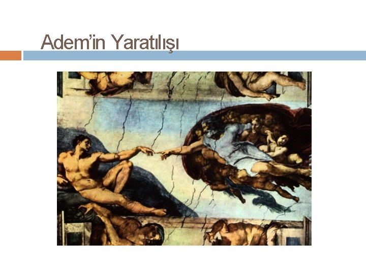 Adem’in Yaratılışı 