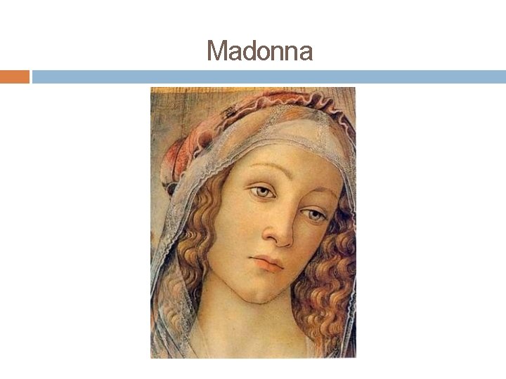 Madonna 