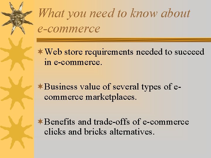What you need to know about e-commerce ¬Web store requirements needed to succeed in