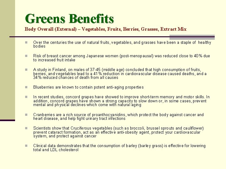 Greens Benefits Body Overall (External) – Vegetables, Fruits, Berries, Grasses, Extract Mix n Over
