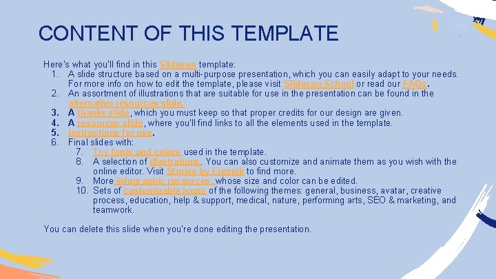 CONTENT OF THIS TEMPLATE Here’s what you’ll find in this Slidesgo template: 1. A