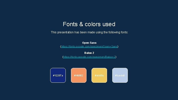 Fonts & colors used This presentation has been made using the following fonts: Open