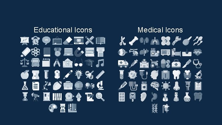 Educational Icons Medical Icons 