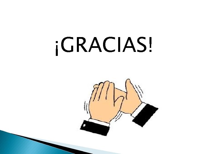 ¡GRACIAS! 