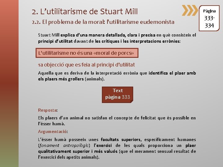 2. L’utilitarisme de Stuart Mill 2. 2. El problema de la moral: l'utilitarisme eudemonista