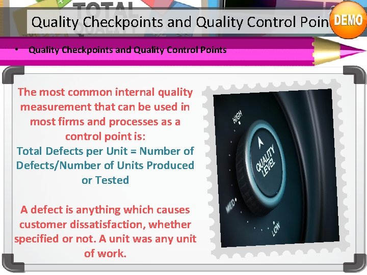 Quality Checkpoints and Quality Control Points • Quality Checkpoints and Quality Control Points The