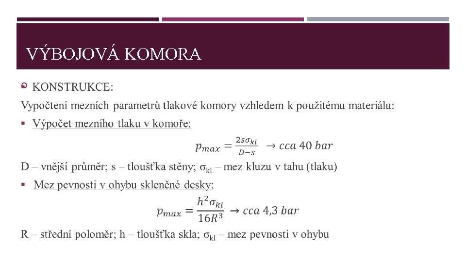VÝBOJOVÁ KOMORA 