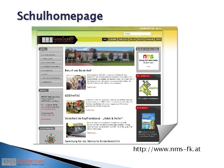 Schulhomepage http: //www. nms-fk. at 