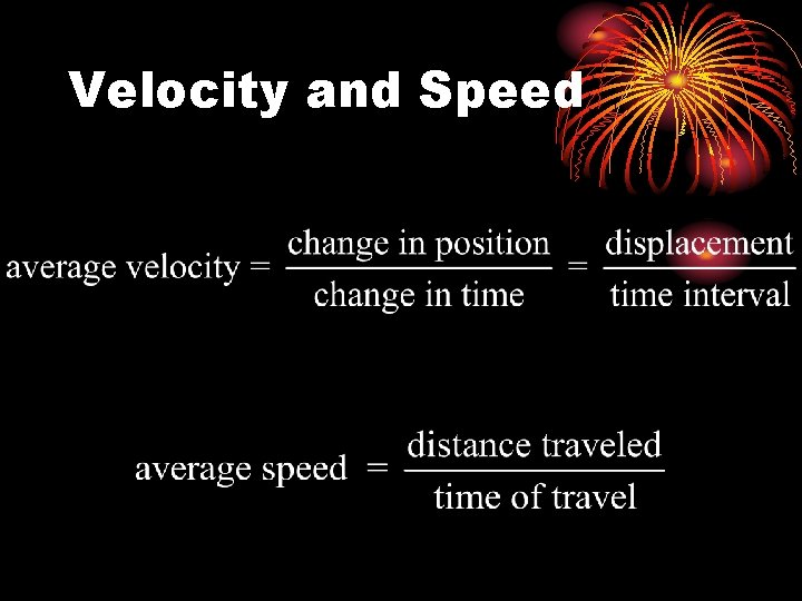 Velocity and Speed 