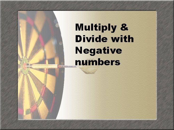 Multiply & Divide with Negative numbers 