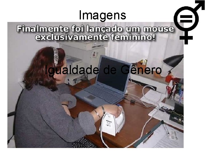 Imagens Igualdade de Gênero 