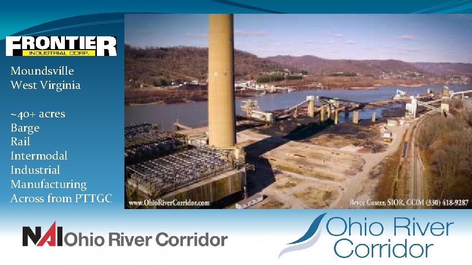 Moundsville West Virginia ~40+ acres Barge Rail Intermodal Industrial Manufacturing Across from PTTGC 