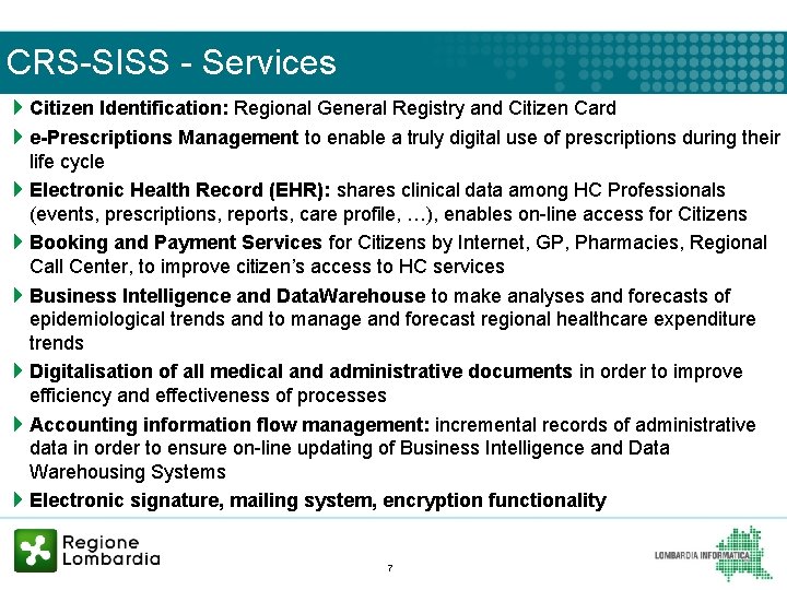 CRS-SISS - Services 4 Citizen Identification: Regional General Registry and Citizen Card 4 e-Prescriptions