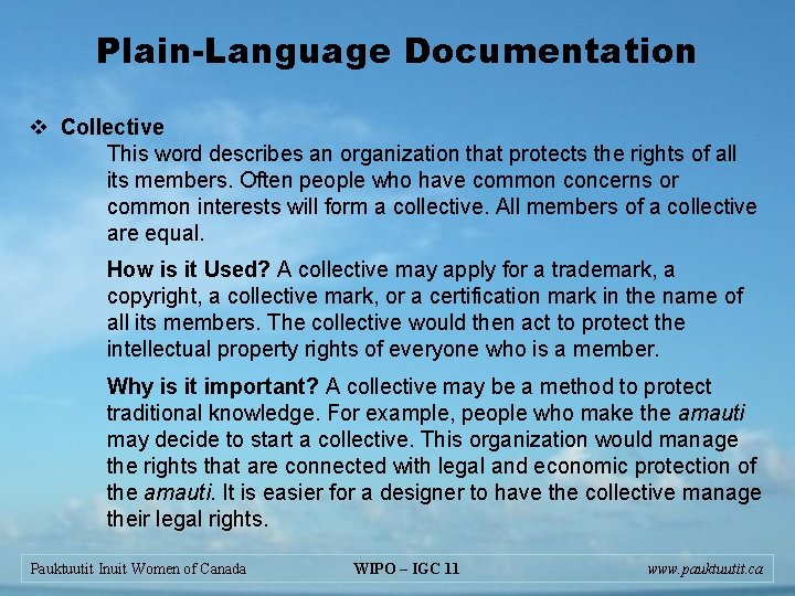Plain-Language Documentation v Collective This word describes an organization that protects the rights of