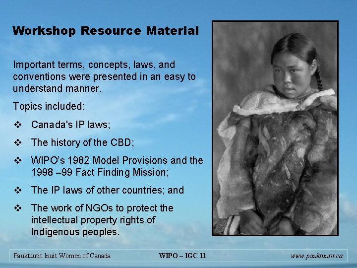 Workshop Resource Material Important terms, concepts, laws, and conventions were presented in an easy