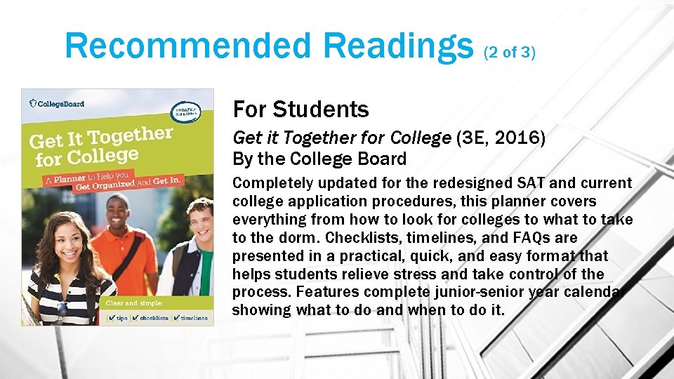 Recommended Readings (2 of 3) For Students Get it Together for College (3 E,