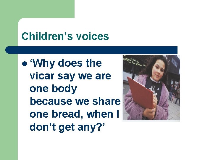 Children’s voices l ‘Why does the vicar say we are one body because we