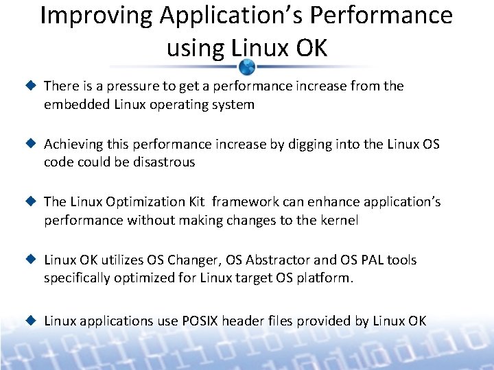 Improving Application’s Performance using Linux OK There is a pressure to get a performance Improving Application’s Performance using Linux OK There is a pressure to get a performance
