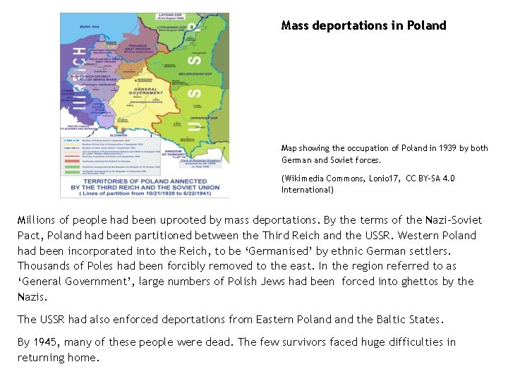 Mass deportations in Poland Map showing the occupation of Poland in 1939 by both