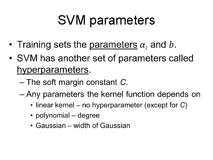 SVM parameters • 